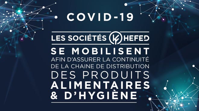 [Covid-19] Les sociétés du groupe HEFED se mobilisent